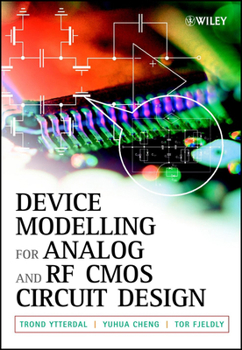 Hardcover Device Modeling for Analog and RF CMOS Circuit Design Book