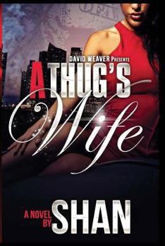 Paperback A Thug's Wife Book