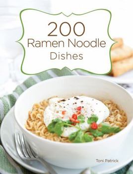 Hardcover 200 Ramen Noodle Dishes Book