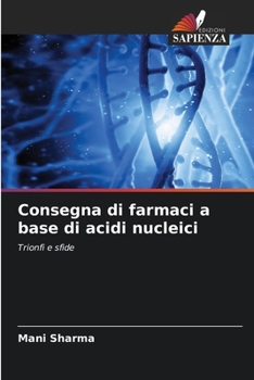 Paperback Consegna di farmaci a base di acidi nucleici [Italian] Book