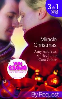 Paperback Miracle Christmas. Amy Andrews, Shirley Jump, Cara Colter Book