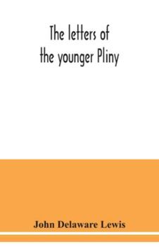 Paperback The letters of the younger Pliny Book