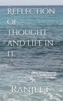 Paperback Reflection of thought and life in it. Book