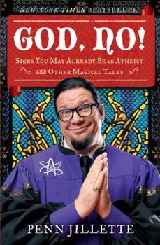 Hardcover God, No!: Signs You May Already Be an Atheist and Other Magical Tales Book