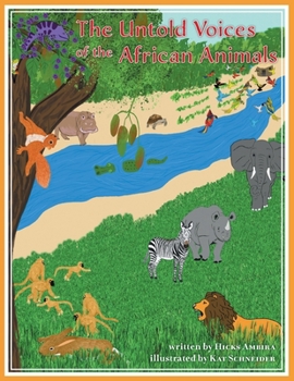 Paperback The Untold Voices Of The African Animals Book