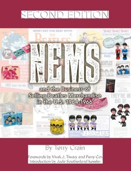 Hardcover NEMS and the Business of Selling Beatles Merchandise in the U.S. 1964-1966 Book