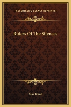 Hardcover Riders Of The Silences Book
