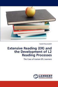 Paperback Extensive Reading (Er) and the Development of L2 Reading Processes Book