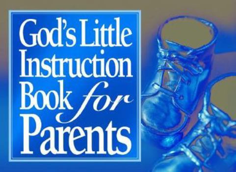 Paperback God's Little Instruction Book for Parents Book