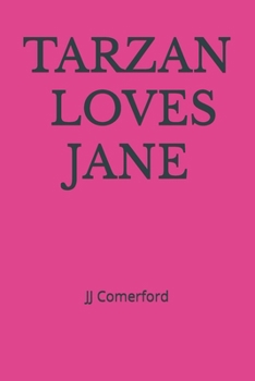 Paperback Tarzan Loves Jane Book