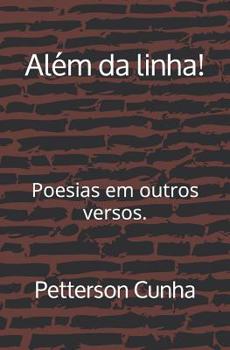 Paperback Além da linha!: Poesias em outros versos. [Portuguese] Book