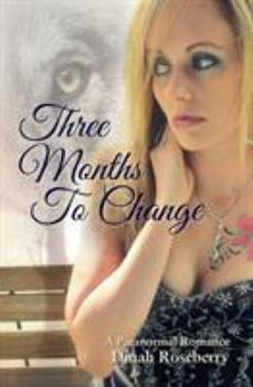 Paperback Three Months to Change Book