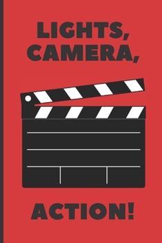 Lights, camera, action!: Lined Notebook Journal, 120 pages, A5 sized