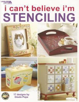 Paperback I Can't Believe I'm Stenciling Book