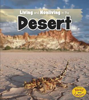 Living and Nonliving in the Desert - Book  of the Living and Nonliving