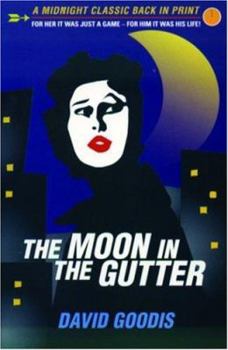 Paperback The Moon in the Gutter Book