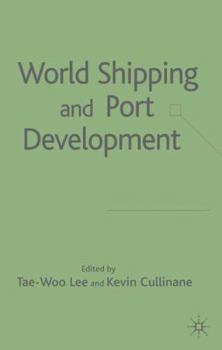 World Shipping and Port Development