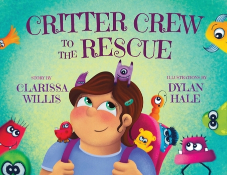 Paperback Critter Crew to the Rescue Book