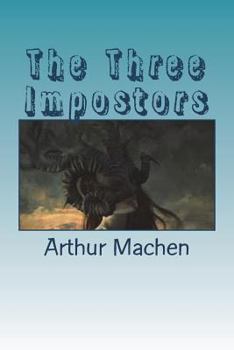 Paperback The Three Impostors Book