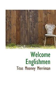 Welcome Englishmen