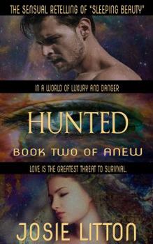 Paperback Anew: Book Two: Hunted Book
