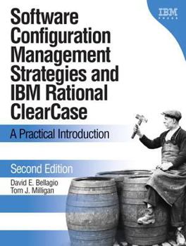 Paperback Software Configuration Management Strategies and IBM Rational Clearcase: A Practical Introduction Book
