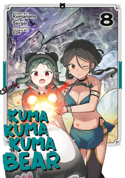 Paperback Kuma Kuma Kuma Bear (Manga) Vol. 8 Book