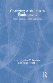 Hardcover Changing Attitudes to Punishment Book