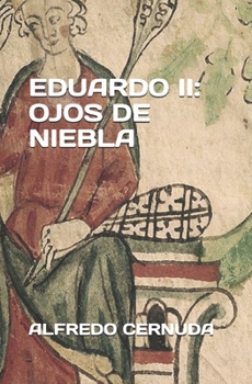 Paperback Eduardo II: Ojos de Niebla [Spanish] Book