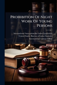 Paperback Prohibition Of Night Work Of Young Persons Book