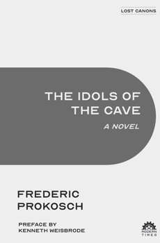 Paperback The Idols of the Cave Book