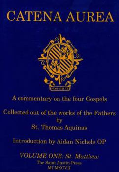 Catena Aurea - Complete 4 Volume Set