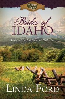 Paperback Brides of Idaho: 3-In-1 Historical Romance Collection Book