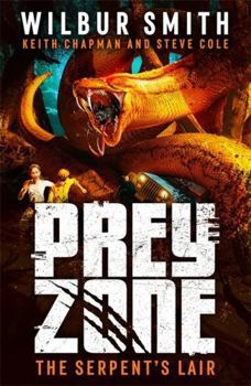 Paperback Prey Zone: The Serpent's Lair Book