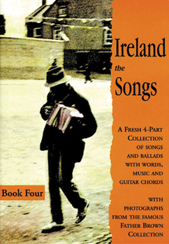 Paperback Ireland: The Songs - Book Four Book