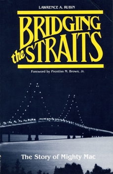 Paperback Bridging the Straits: The Story of Mighty Mac Book