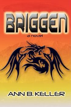 Briggen - Book #1 of the Briggen Trilogy