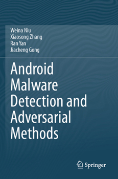 Paperback Android Malware Detection and Adversarial Methods Book