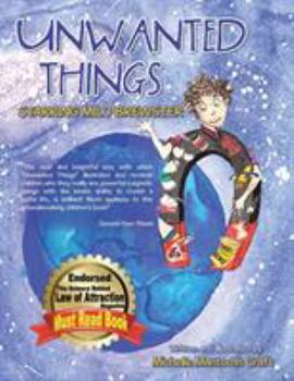 Paperback Unwanted Things: Starring Milo Brewster Book