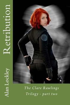Paperback Retribution: The Clare Rawlings Trilogy - part two Book