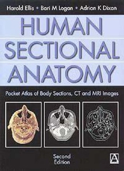 Paperback Human Sectional Anatomy: Pocket Atlas of Body Sections, CT and MRI Images Book