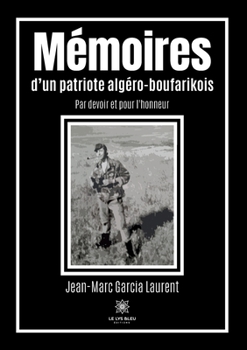 Mémoires d'un patriote algéro-boufarikois