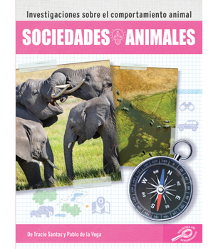 Hardcover Sociedades Animales: Animal Societies [Spanish] Book
