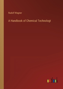 Paperback A Handbook of Chemical Technologt Book