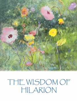 Perfect Paperback The Wisdom of Hilarion Book
