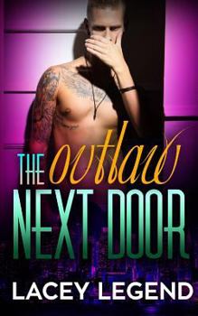 Paperback The Outlaw Next Door Book