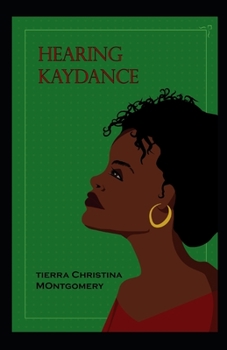 Hearing Kaydance
