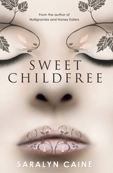 Paperback Sweet Childfree: New and Selected Poems Book