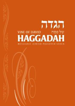 Paperback Vine of David Haggadah: Messianic Jewish Passover Seder (Hebrew Edition) [Hebrew] Book