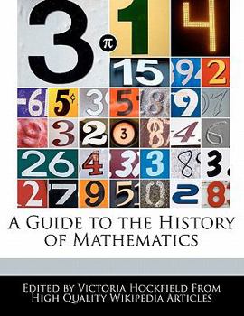 Paperback A Guide to the History of Mathematics Book